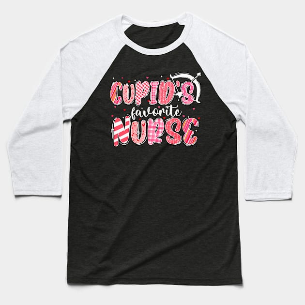 Cupid's Favorite Nurse,Valentine ER ICU NICU RN Nurses Baseball T-Shirt by jadolomadolo